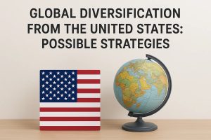 Global diversification and investments concept from the United States featuring the title “Global Diversification From the United States: Possible Strategies,” an American flag icon, and a world globe, representing international investments strategies and geographic portfolio diversification.